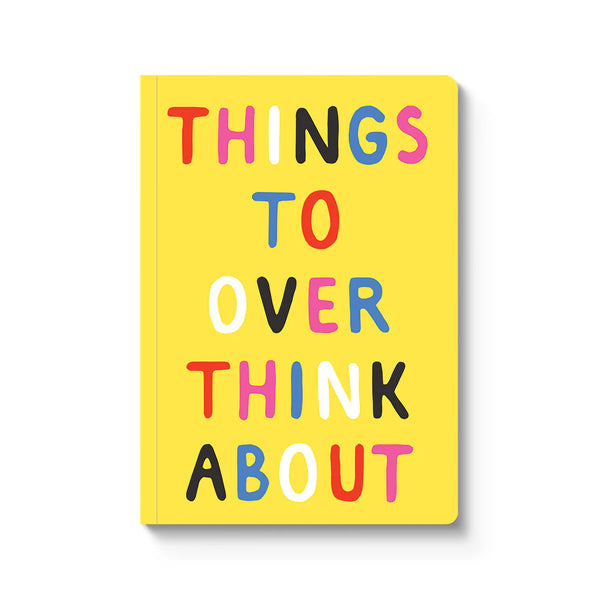 Things To Overthink About Paperback Notebook (A5)